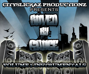 Product picture CitySlickaz Inc Presents Saved By Grace vol1.zip